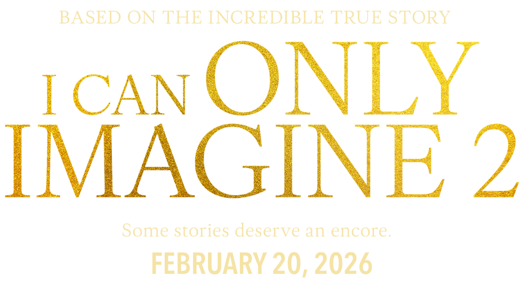 I Can Only Imagine 2