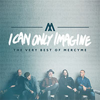 Best Of MercyMe