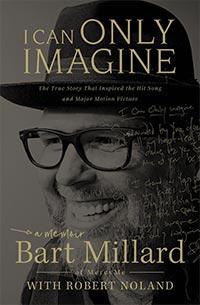 I Can Only Imagine Memoir