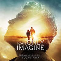 I Can Only Imagine Soundtrack